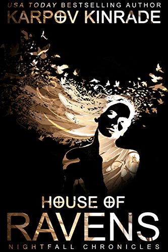 House of Ravens (The Nightfall Chronicles Book 2)