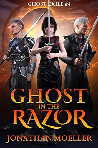 Ghost in the Razor (Ghost Exile #4) (World of the Ghosts)