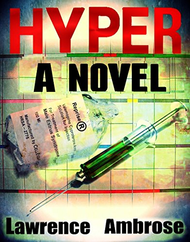 Hyper: A Novel (Hyper Series Book 1)