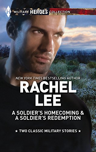 A Soldier's Homecoming &amp; A Soldier's Redemption: An Anthology