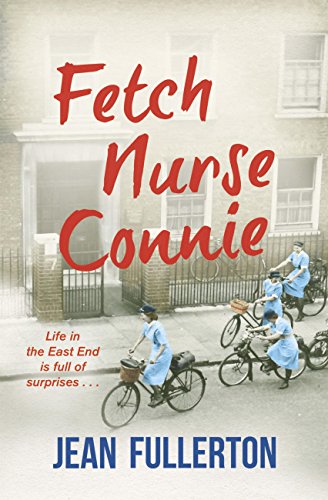 Fetch Nurse Connie (Nurse Millie and Connie Book 4)