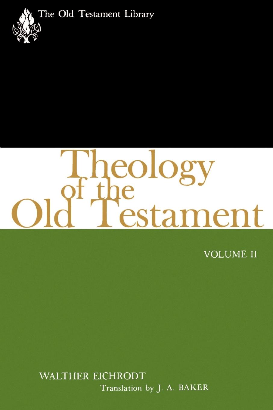 Theology of the Old Testament, Volume Two