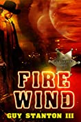 Fire Wind: Sci-fi Western (The Wind Drifters Series Book 1)