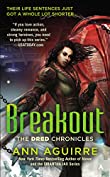 Breakout (The Dred Chronicles Book 3)