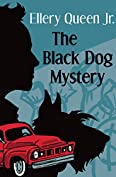 The Black Dog Mystery (The Ellery Queen Jr. Mystery Stories Book 1)