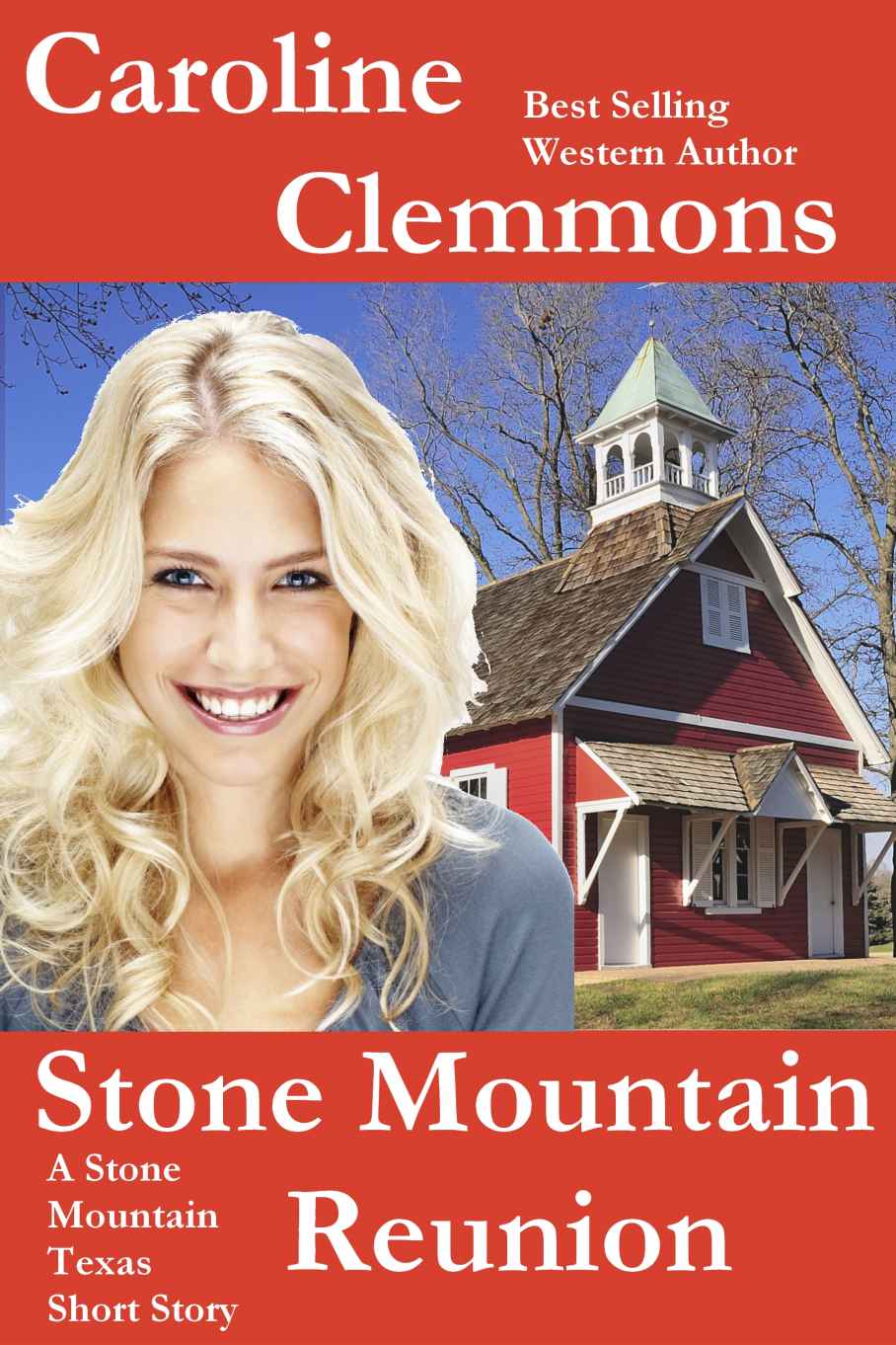 Stone Mountain Reunion: A Men of Stone Mountain Texas Short Story (Men Of Stone Mountain, Texas Book 5)