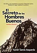 El Secreto de los Hombres Buenos (Spanish Edition)