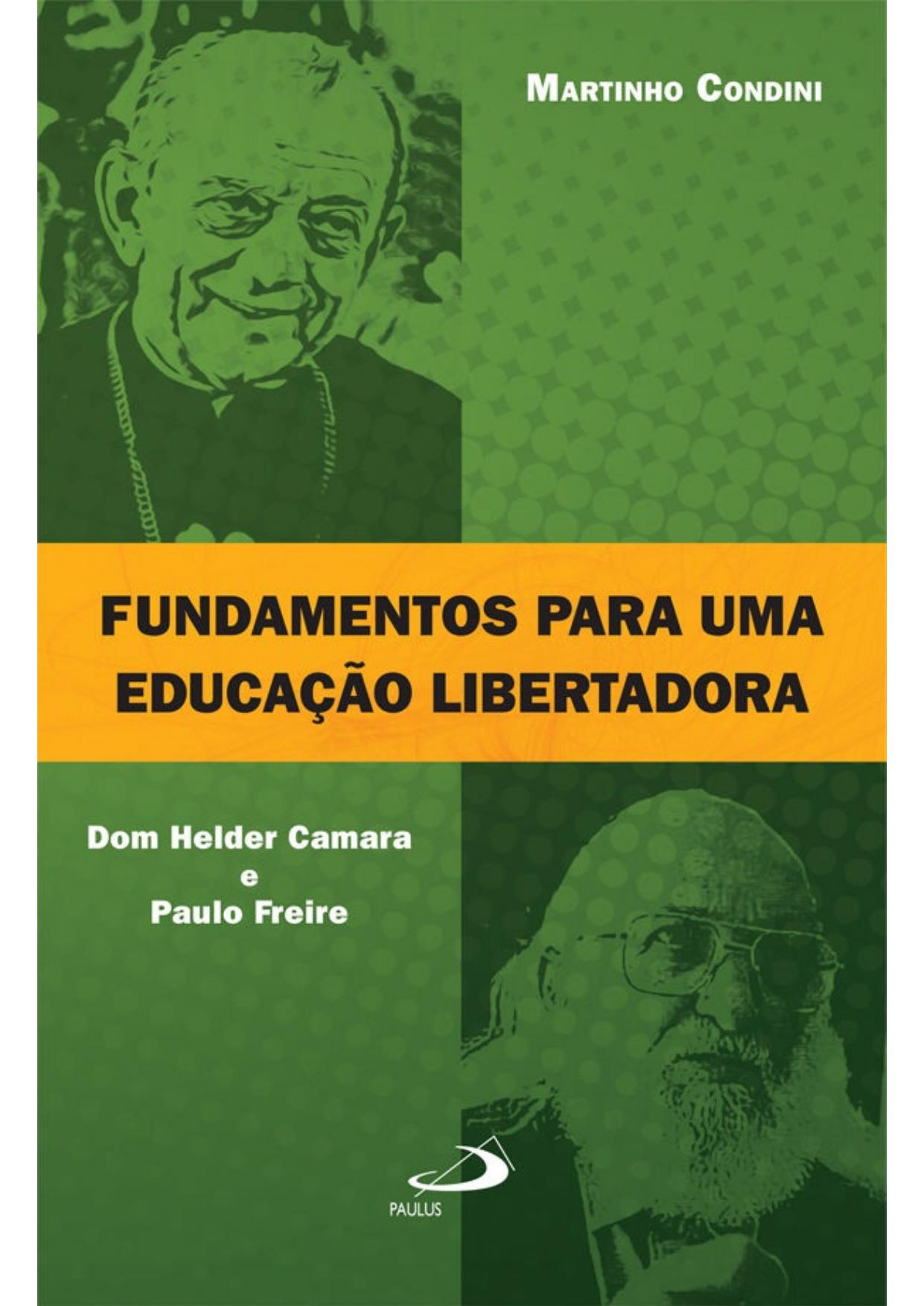 Fundamentos para uma educação libertadora (Educação superior)