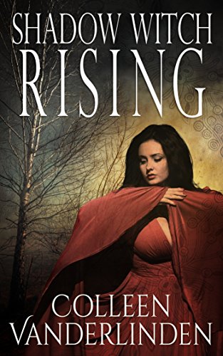 Shadow Witch Rising (Copper Falls Book 1)