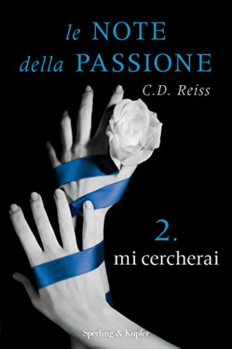 Le note della passione - 2. Mi cercherai (Italian Edition)