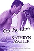 On the Line (The Rocky Creek Series Book 2)