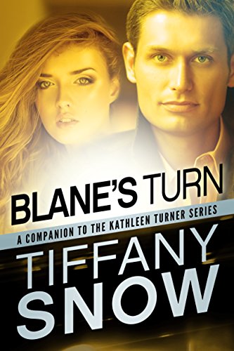 Blane's Turn (Kathleen Turner Book 6)