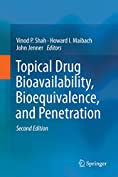 Topical Drug Bioavailability, Bioequivalence, and Penetration