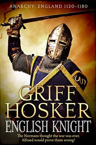 English Knight (The Anarchy Series Book 1)