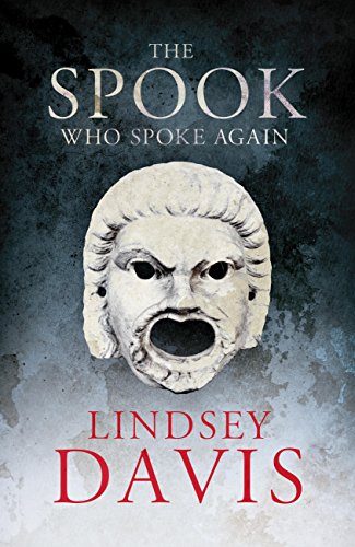 The Spook Who Spoke Again: A Flavia Albia Short Story (Kindle Single): A Short Story by Lindsey Davis (Falco: The New Generation)