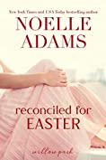Reconciled for Easter (Willow Park Book 4)