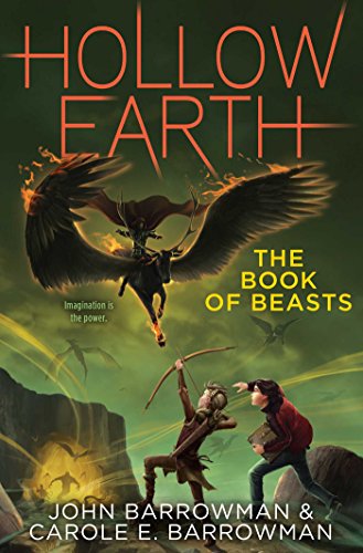 The Book of Beasts (Hollow Earth Series 3)