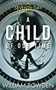 A Child Of Our Time (The Veil Book 2)