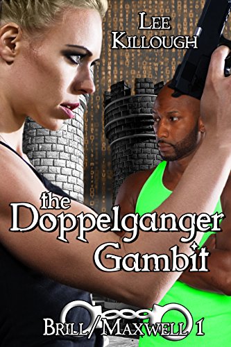 The Doppelganger Gambit (Brill/Maxwell #1)