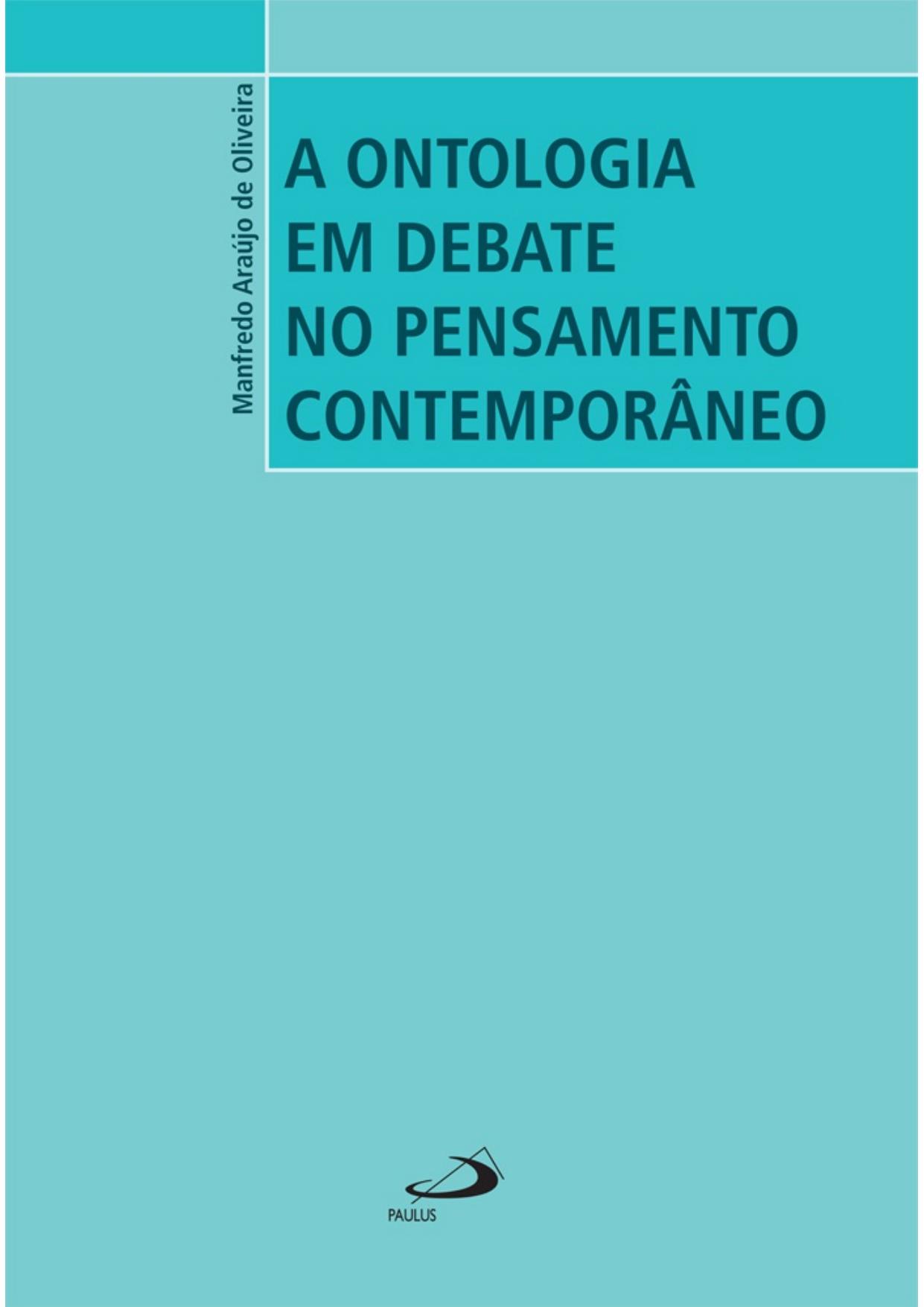 A ontologia em debate no pensamento contemporâneo (Filosofia)