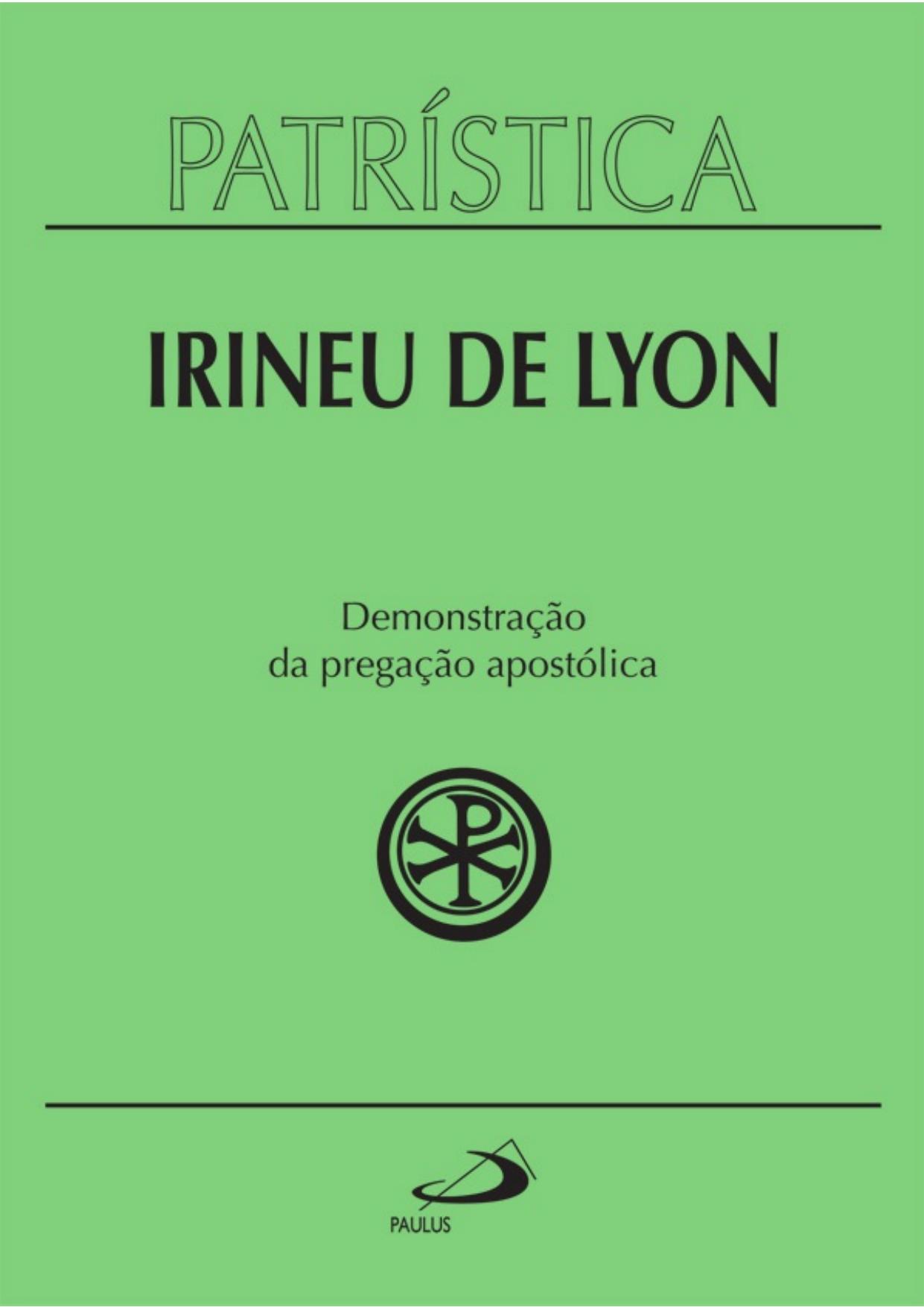 Patrística - Demonstração da pregação apostólica - Vol. 33