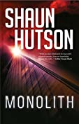 MONOLITH: The Chilling Horror Novel from the Godfather of Gore