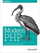 Modern PHP: New Features and Good Practices