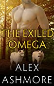 The Exiled Omega (Gay Werewolf Shifter Mates - An M/M Alpha/Omega Romance)