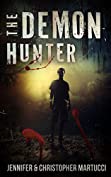 The Demon Hunter (Book 1)