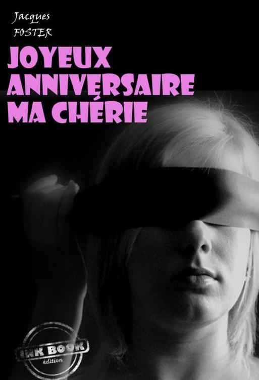 Joyeux anniversaire ma chérie