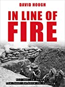 In Line of Fire (Secret Soldiers of World War 1 Book 2)