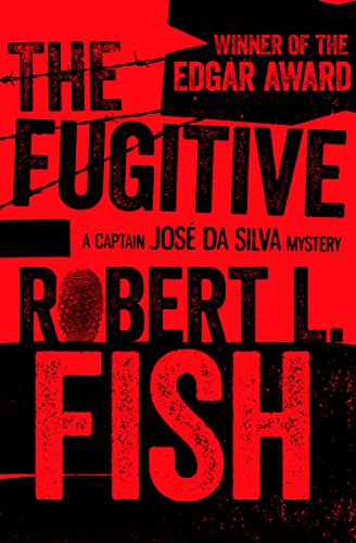 The Fugitive (The Captain Jos&eacute; Da Silva Mysteries)