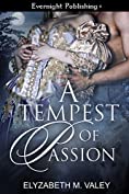 A Tempest of Passion