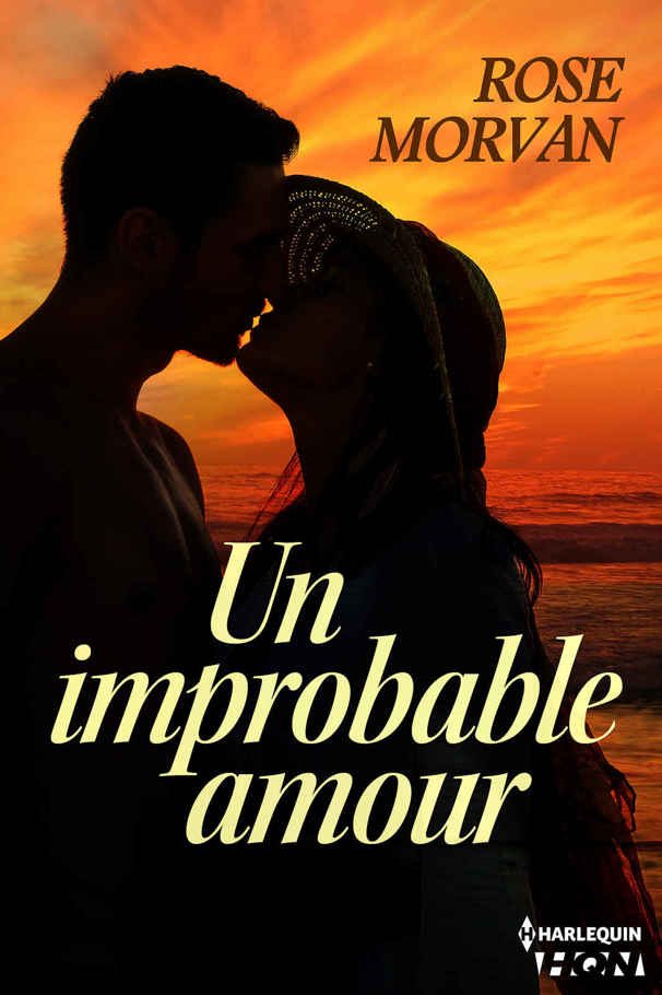 Un improbable amour (HQN) (French Edition)