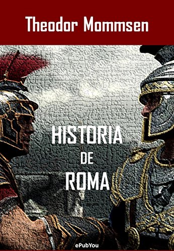 Historia de Roma (Spanish Edition)