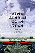 When Dreams Come True (The Star Series Book 1)