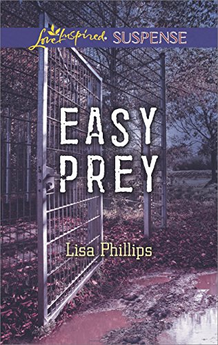 Easy Prey: Faith in the Face of Crime (Love Inspired Suspense)