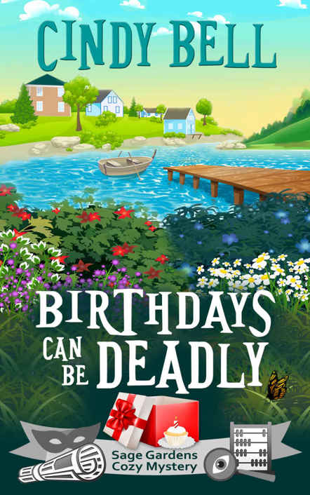 Birthdays Can Be Deadly (Sage Gardens Cozy Mystery Book 1)