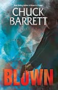 BLOWN (Gregg Kaplan Thriller Series Book 1)
