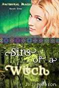 Sins of a Witch (Ancestral Magic Book 1)