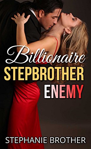 Billionaire Stepbrother Enemy