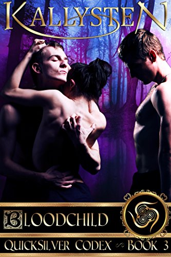 Bloodchild (QuickSilver Codex Book 3)