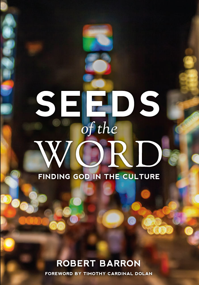 Seeds of the Word: Finding God in the Culture