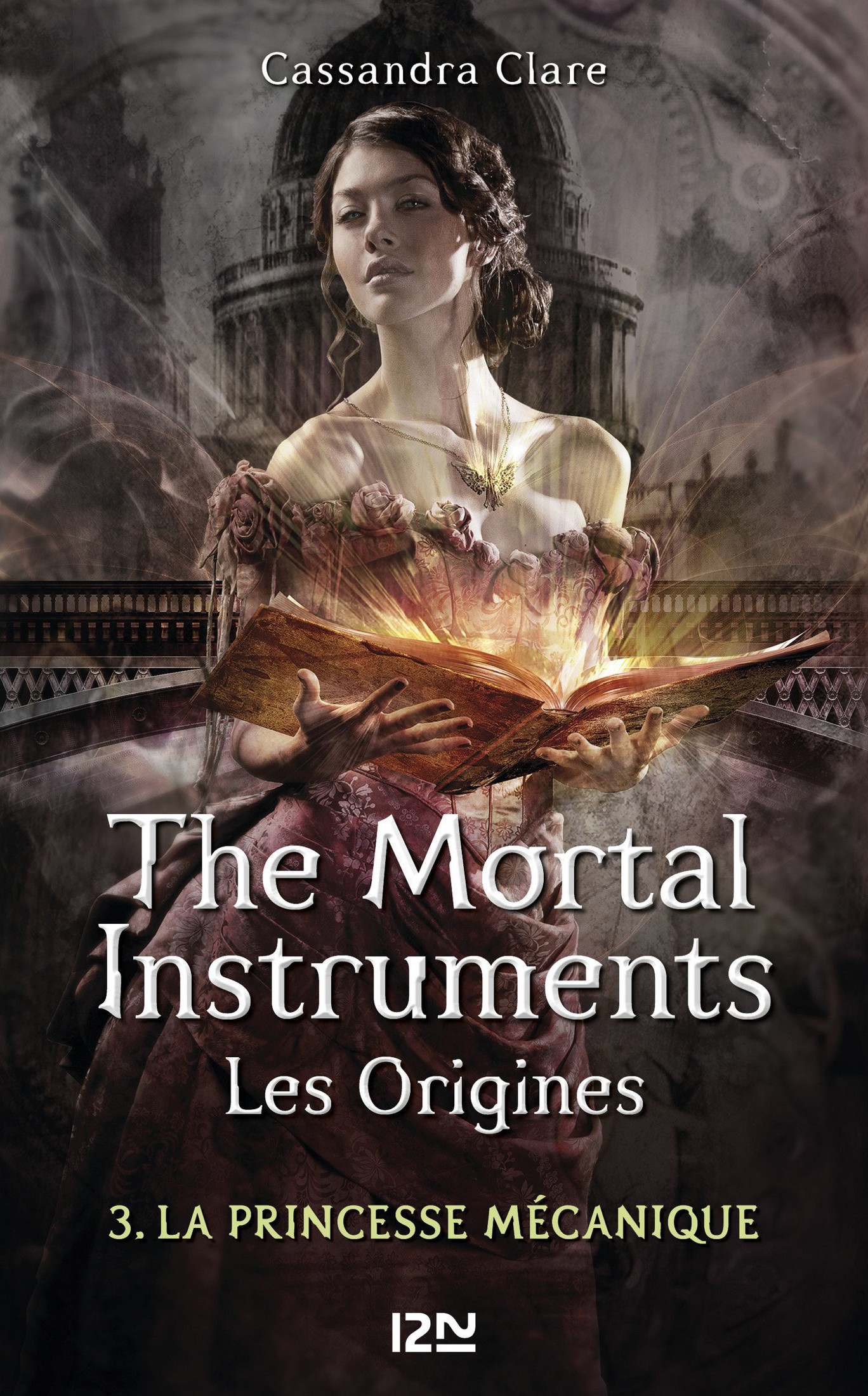 The Mortal Instruments, Les Origines, Tome 3: La Princesse Mécanique