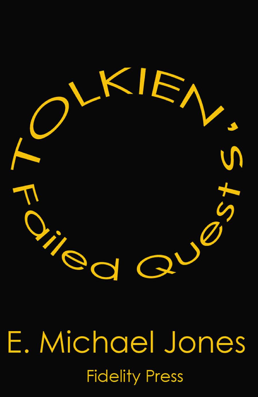 Tolkien's Failed Quest