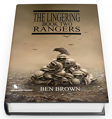 The Lingering Book Two: Rangers