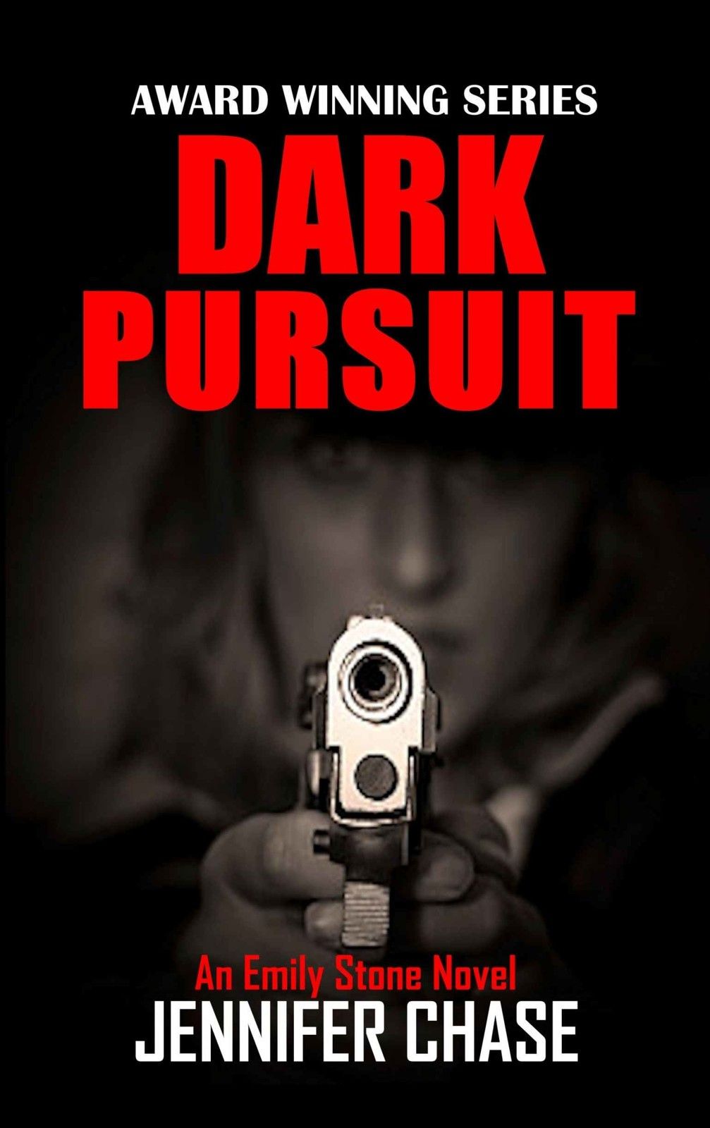 Dark Pursuit (Emily Stone Series Book 5)