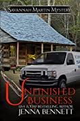 Unfinished Business: A Savannah Martin Novel (Savannah Martin Mysteries Book 10)
