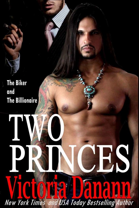 TWO PRINCES: The Biker and The Billionaire