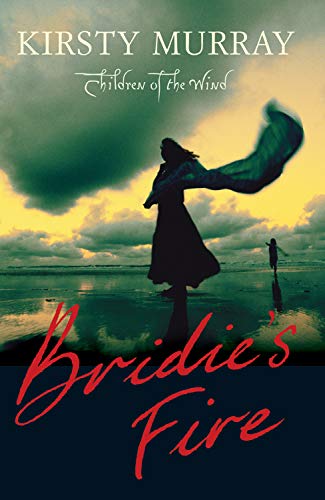 Bridie's Fire (Children of the Wind)